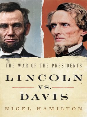 cover image of Lincoln vs. Davis